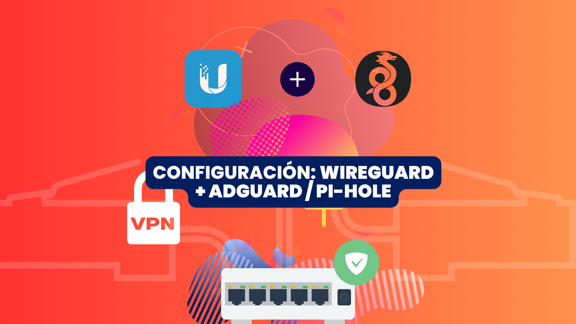 unifipi adguard