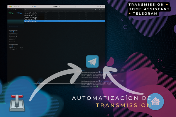 Automatiza Transmission con Home Assistant + Telegram