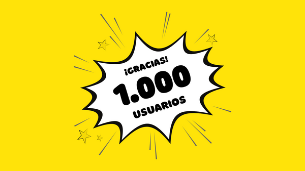 🎉 ¡Somos 1.000 Usuarios registrados!